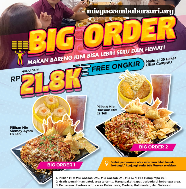 Big Order Mie Gacoan – Hemat untuk Ramean